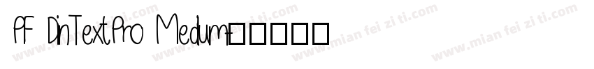 PF DinTextPro Medium字体转换